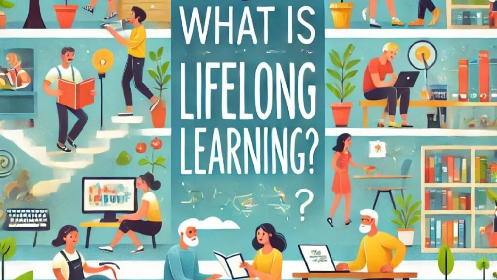 what is lifelong learning